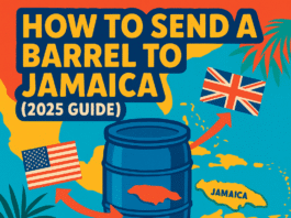 Colorful graphic showing a barrel being sent from the USA and UK to Jamaica with arrows and flags, titled "How to Send a Barrel to Jamaica (2025 Guide)"